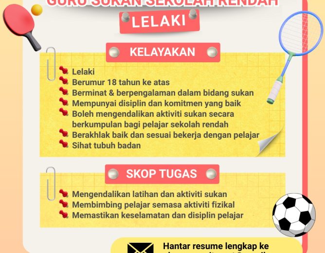 JAWATAN KOSONG – GURU SUKAN SEKOLAH RENDAH (LELAKI)